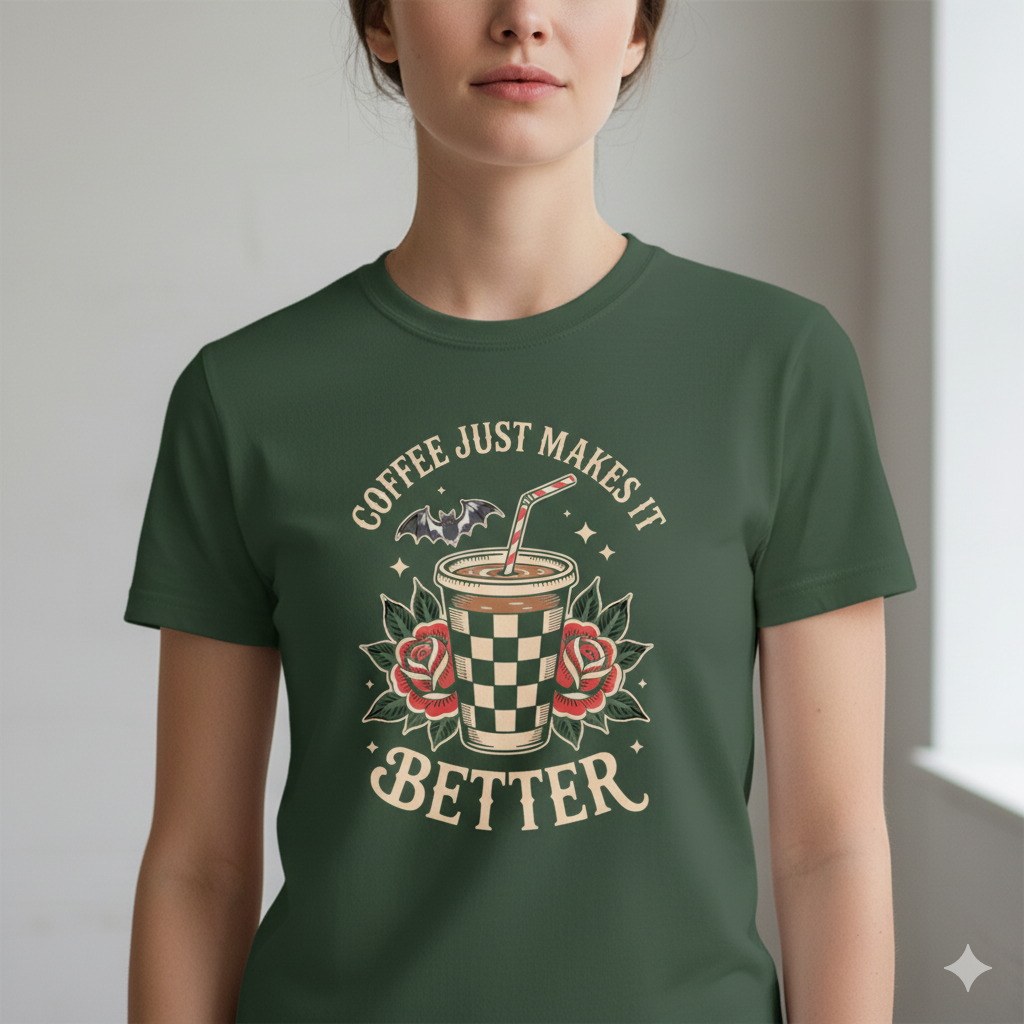 Coffee Just Makes It Better - Unisex Classic Crew T-Shirt